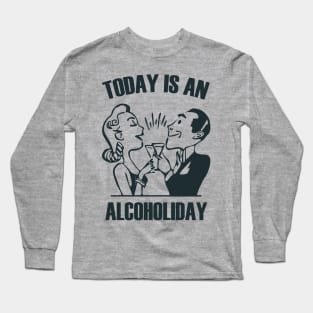 Alcoholiday Long Sleeve T-Shirt